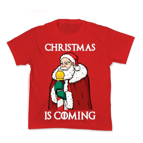 Christmas is Coming Kid's Tee